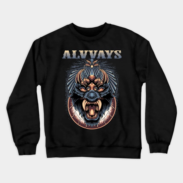 ALVVAYS BAND Crewneck Sweatshirt by Kiecx Art